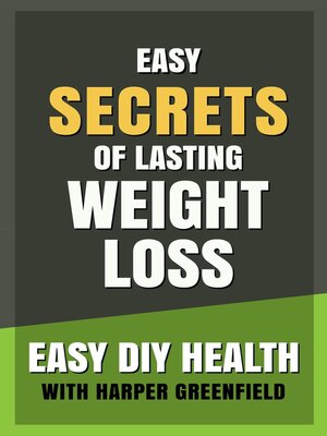 cover image of Easy Secrets of Lasting Weight Loss